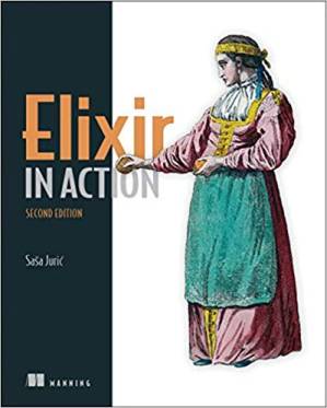دانلود کتاب Elixir in Action, Second Edition