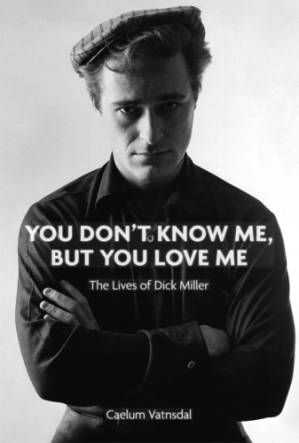 دانلود کتاب You Don’t Know Me, But You Love Me: The Lives of Dick Miller