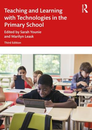 دانلود کتاب Teaching and Learning with Technologies in the Primary School, 3rd Edition