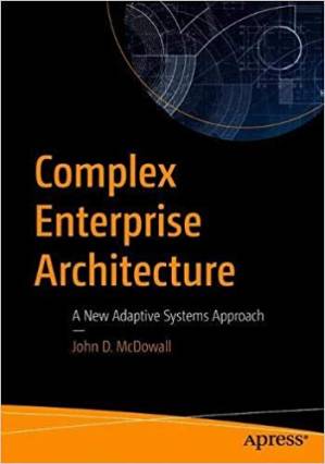 دانلود کتاب Complex Enterprise Architecture: A New Adaptive Systems Approach