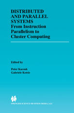 دانلود کتاب Distributed and Parallel Systems: From Instruction Parallelism to Cluster Computing