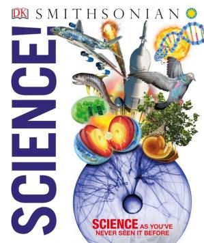 دانلود کتاب Science!: Science as You’ve Never Seen It Before