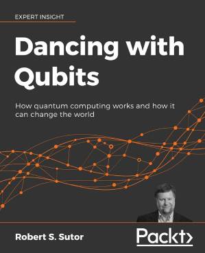 دانلود کتاب Dancing with Qubits