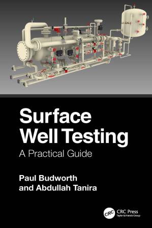 دانلود کتاب Surface Well Testing; A Practical Guide