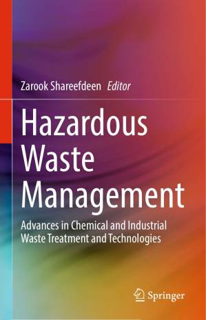 دانلود کتاب Hazardous Waste Management: Advances in Chemical and Industrial Waste Treatment and Technologies