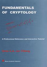 دانلود کتاب Fundamentals of Cryptology: A Professional Reference and Interactive Tutorial