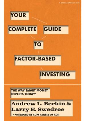 دانلود کتاب Your Complete Guide to Factor-Based Investing
