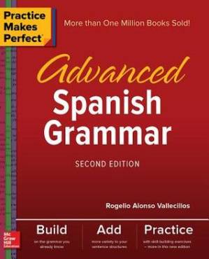 دانلود کتاب Practice Makes Perfect: Advanced Spanish Grammar, 2nd ed