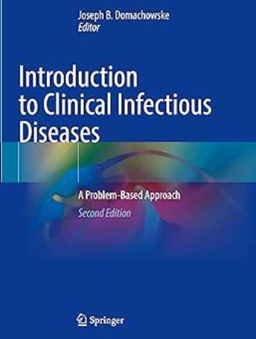 دانلود کتاب Introduction to Clinical Infectious Diseases: A Problem-Based Approach 2nd Edition