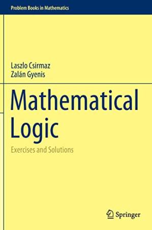 دانلود کتاب Mathematical Logic: Exercises and Solutions