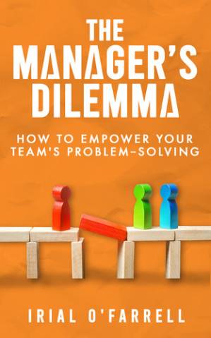 دانلود کتاب The Manager’s Dilemma : How to Empower Your Team’s Problem-Solving