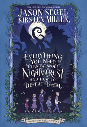 دانلود کتاب Everything You Need to Know About Nightmares! And How to Defeat Them