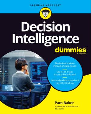 دانلود کتاب Decision Intelligence for Dummies