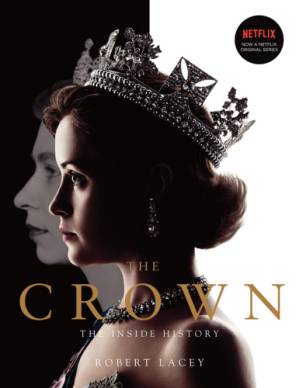 دانلود کتاب The Crown: The Inside History