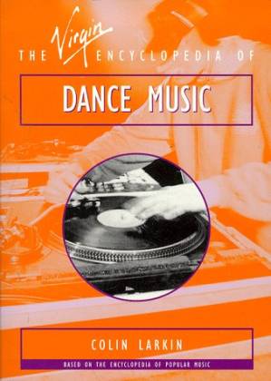 دانلود کتاب The Virgin Encyclopedia of Dance Music