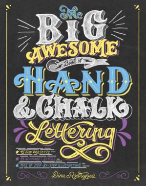 دانلود کتاب The Big Awesome Book of Hand & Chalk Lettering