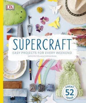دانلود کتاب Supercraft: Easy Projects for Every Weekend