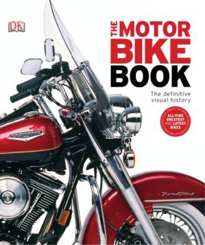 دانلود کتاب The Motorbike Book: The Definitive Visual History