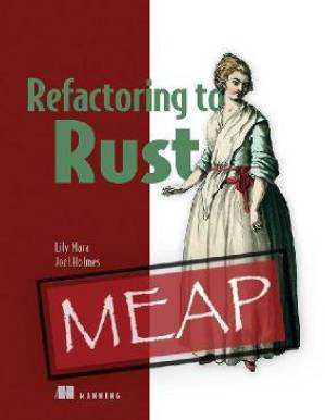 دانلود کتاب Refactoring to Rust (MEAP V07)