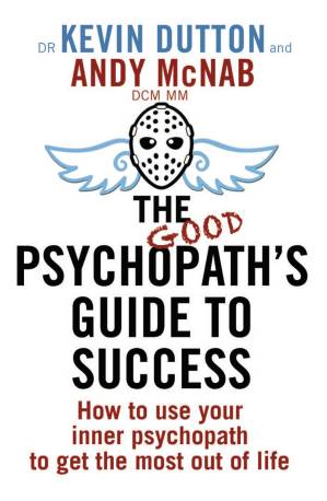 دانلود کتاب The Good Psychopath’s Guide to Success
