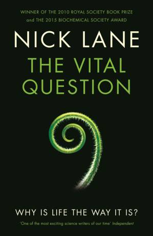 دانلود کتاب The Vital Question: Why Is Life the Way It Is?