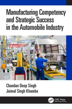 دانلود کتاب Manufacturing Competency and Strategic Success in the Automobile Industry
