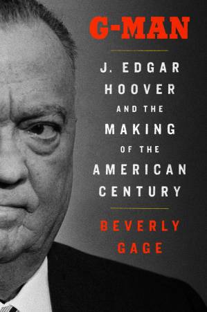 دانلود کتاب G-Man (Pulitzer Prize Winner): J. Edgar Hoover and the Making of the American Century