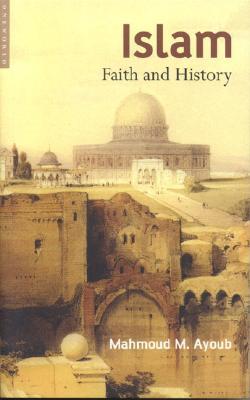 دانلود کتاب Islam: Faith and History