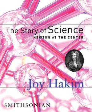 دانلود کتاب The Story of Science, Book 2: Newton at the Center