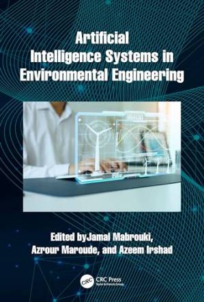 دانلود کتاب Artificial Intelligence Systems in Environmental Engineering