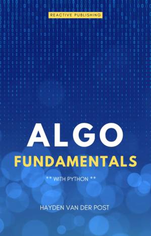 دانلود کتاب Algo Fundamentals: With Python: A Comprehensive Guide for 2024