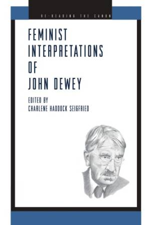 دانلود کتاب Feminist Interpretations of John Dewey