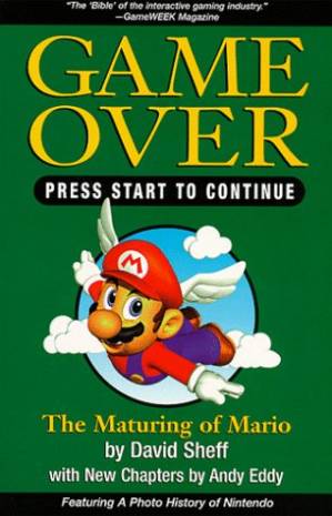 دانلود کتاب Game Over, Press Start to Continue: How Nintendo Conquered the World