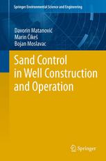 دانلود کتاب Sand Control in Well Construction and Operation