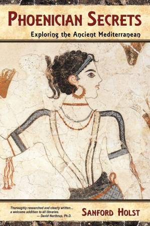 دانلود کتاب Phoenician Secrets: Exploring the Ancient Mediterranean