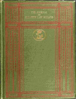 دانلود کتاب The journal of Elizabeth Lady Holland (1791-1811) Volume 2 (of 2)