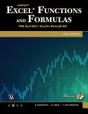دانلود کتاب Microsoft Excel Functions and Formulas: With Excel 2021 / Microsoft 365, 6th Edition