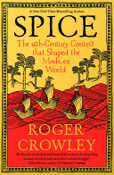 دانلود کتاب Spice: The 16th-Century Contest that Shaped the Modern World