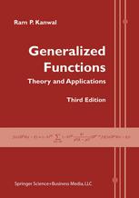 دانلود کتاب Generalized Functions: Theory and Applications