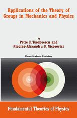 دانلود کتاب Applications of the Theory of Groups in Mechanics and Physics