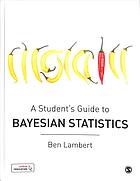 دانلود کتاب A student’s guide to Bayesian statistics