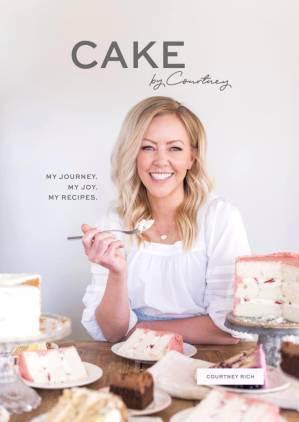 دانلود کتاب Cake by Courtney : My Journey. My Joy. My Recipes