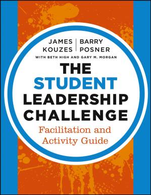 دانلود کتاب The Student Leadership Challenge: Facilitation and Activity Guide