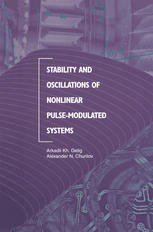 دانلود کتاب Stability and Oscillations of Nonlinear Pulse-Modulated Systems