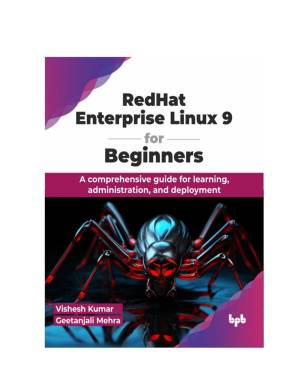 دانلود کتاب RedHat Enterprise Linux 9 for Beginners. A comprehensive guide…2024