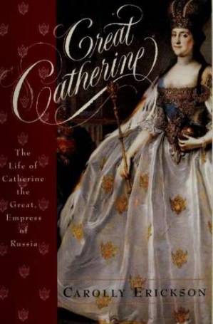 دانلود کتاب Great Catherine: The Life of Catherine the Great, Empress of Russia