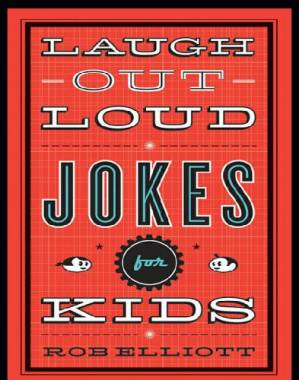 دانلود کتاب Laugh-Out-Loud Jokes for Kids