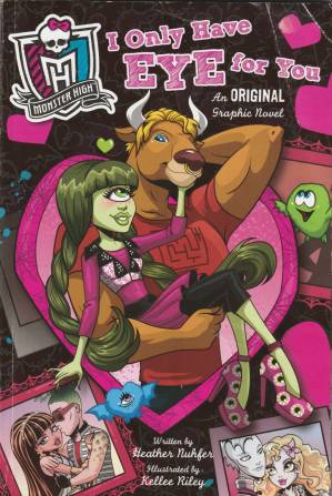 دانلود کتاب Monster High: I Only Have Eye for You: An Original Graphic Novel