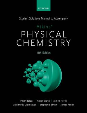 دانلود کتاب Student Solutions Manual to Accompany Atkins’ Physical Chemistry 11th Edition