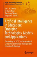 دانلود کتاب Artificial Intelligence in Education: Emerging Technologies, Models and Applications